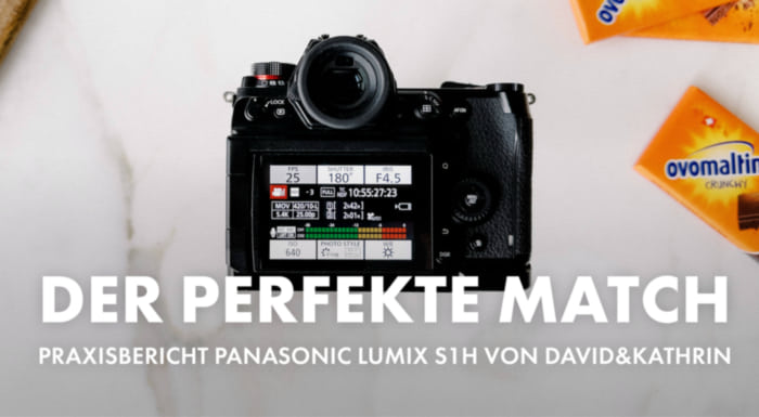 Panasonic Lumix S1H Erfahrungsbericht von david&kathrin