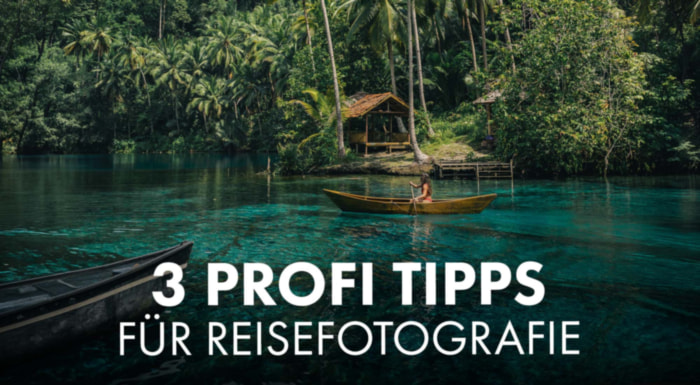 Tipps für Reisefotografie von Tom Fähndrich