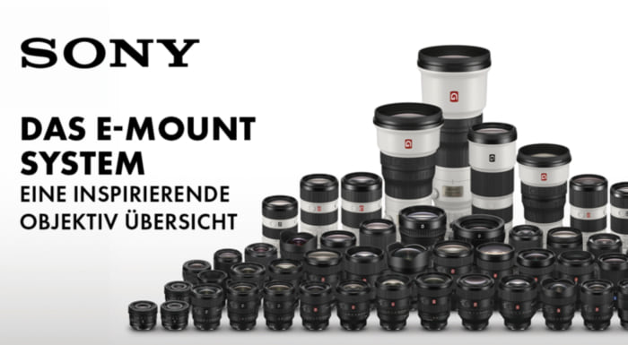 Welches Sony E-Mount Objektiv passt zu mir?