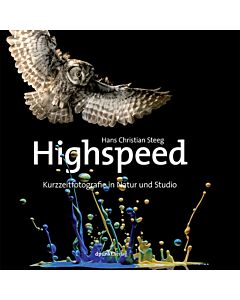 Highspeed | Kurzzeitfotografie in Natur und Studio